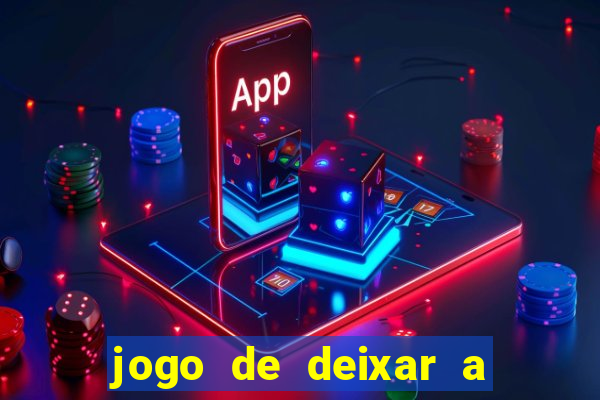 jogo de deixar a mulher nua